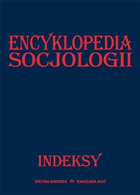 Encyklopedia socjologii. Indeksy