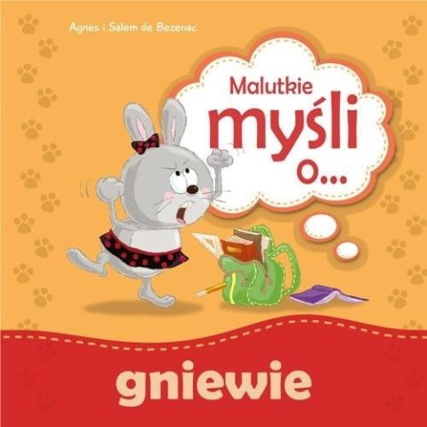 Malutkie myśli o gniewie