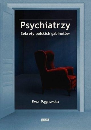 Psychiatrzy. Sekrety polskich gabinetów