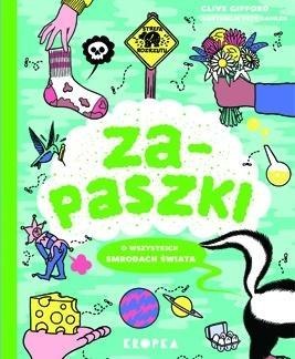 Zapaszki. O wszystkich smrodach świata