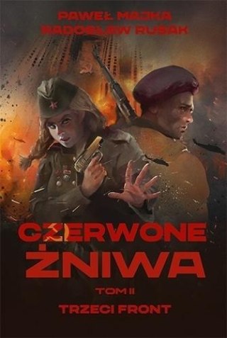 Czerwone żniwa T.2 Trzeci front