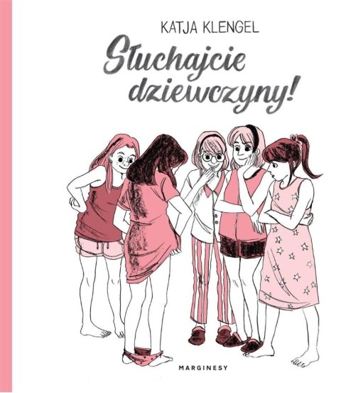 Słuchajcie dziewczyny!