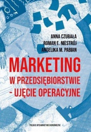 Marketing w przedsiębiorstwie - ujęcie operacyjne