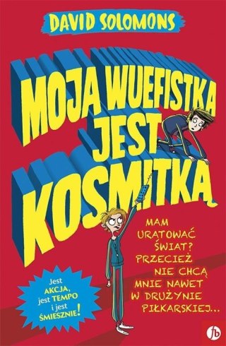 Moja wuefistka jest kosmitką