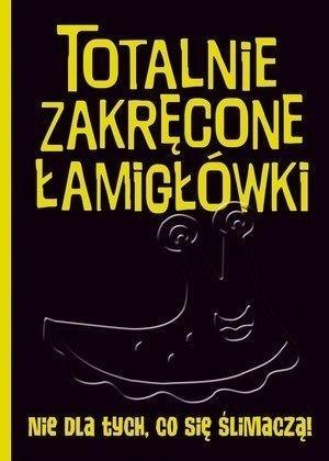 Totalnie zakręcone łam. nie dla tych, co się ślim.