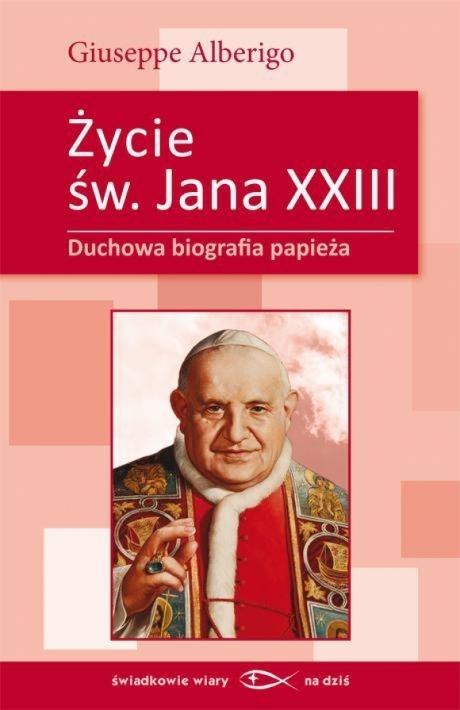 Życie świętego Jana XXIII