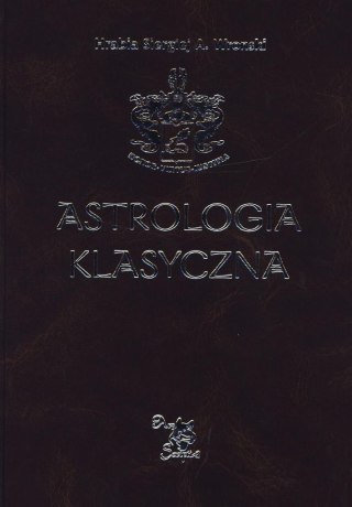 Astrologia klasyczna Tom XI Tranzyty. Część 2