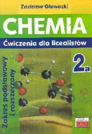 Chemia 2a ćwiczenia dla licealistów ZP i ZR