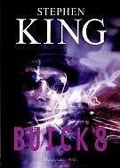 Buick 8 - Stephen King (dodruk)