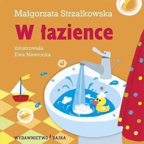 W łazience BAJKA