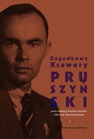 Francuski Łącznik. Zagadkowy Ksawery Pruszyński