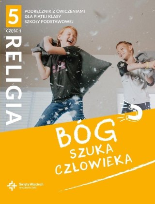 Katechizm SP 5 Bóg szuka człowieka cz.1 podr+ćw