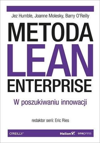 Metoda Lean Enterprise. W poszukiwaniu innowacji