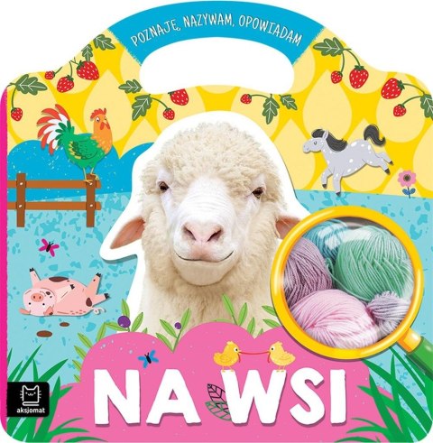 Na wsi Poznaję, nazywam, opowiadam