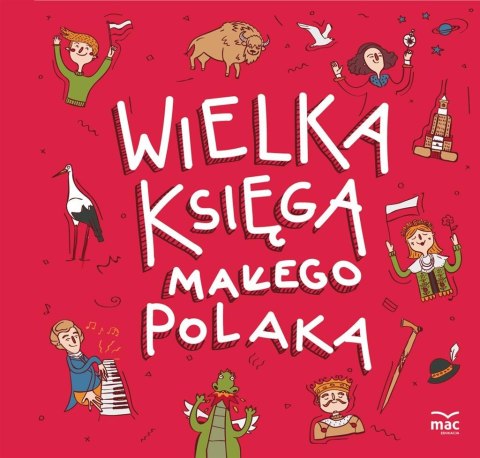 Wielka księga małego Polaka