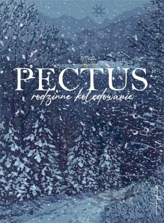 Pectus - rodzinne kolędowanie + CD