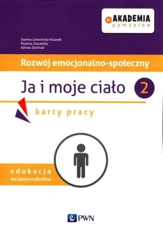 Rozwój emocjonalno-społeczny. Ja i moje ciało 2 KP