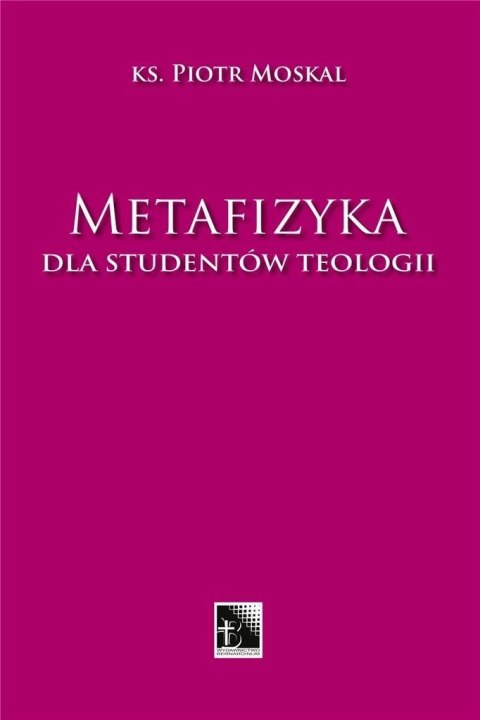 Metafizyka dla studentów teologii