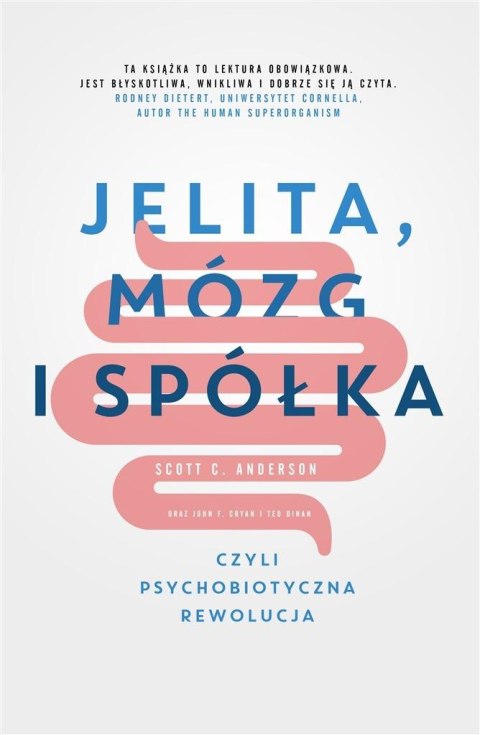 Jelita, mózg i spółka