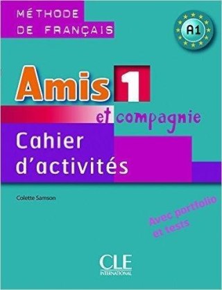 Amis et compagnie 1 ćwiczenia CLE