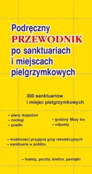 Przewodnik po sanktuariach i miejscach pielgrzym.