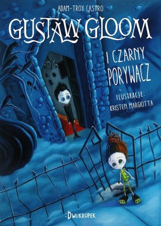 Gustaw Gloom i Czarny Porywacz