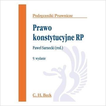 Prawo konstytucyjne RP. Wyd. 9/2013