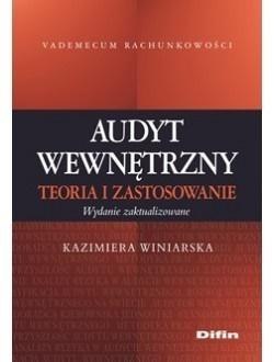 Audyt wewnętrzny. Teoria i zastosowanie