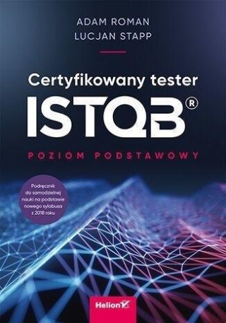 Certyfikowany tester ISTQB. Poziom podstawowy