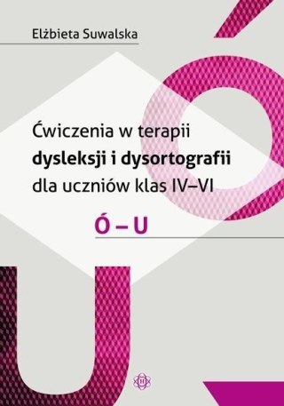 Ćwiczenia w terapii dysleksji i dysortografii ó-u