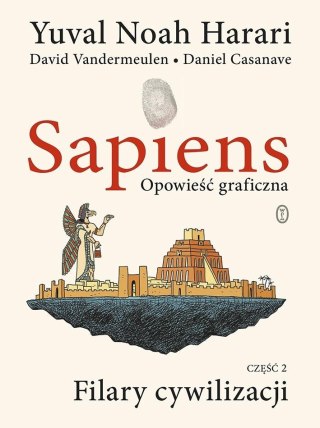 Sapiens T.2 Opowieść graficzna. Filary cywilizacji