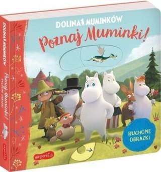 Dolina Muminków. Poznaj Muminki! Ruchome obrazki