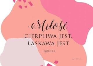 Magnes na lodówkę - Miłość cierpliwa jest