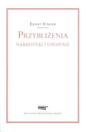 Przybliżenia Narkotyki i upojenie