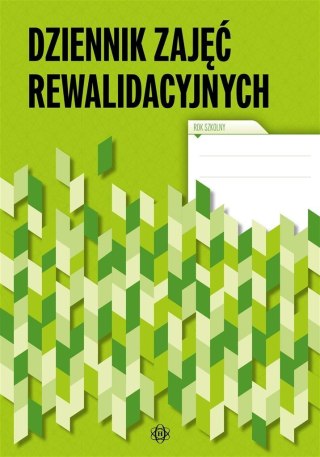 Dziennik zajęć rewalidacyjnych