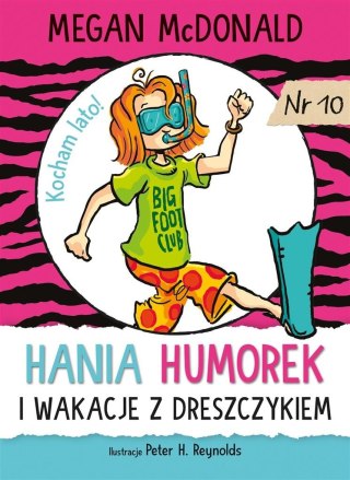 Hania Humorek i wakacje z dreszczykiem