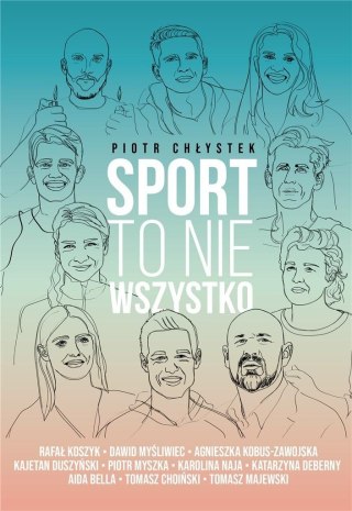 Sport to nie wszystko