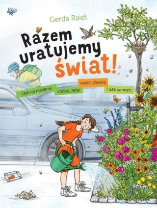 Razem uratujemy świat!