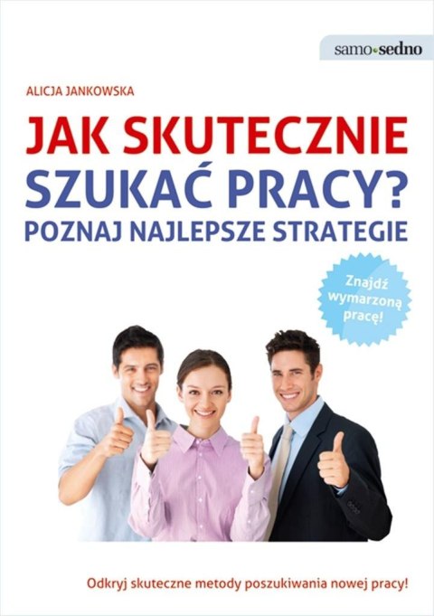 Jak skutecznie szukać pracy?