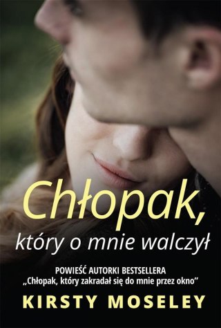 Chłopak, który o mnie walczył