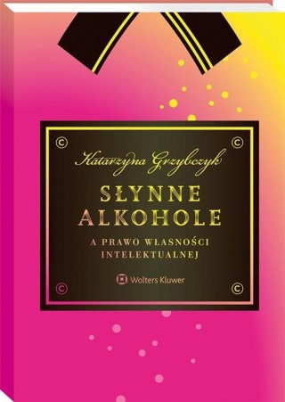 Słynne alkohole a prawo własności intelektualnej