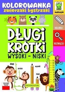 Długi - krótki. Wysoki - niski. Kolorowanka