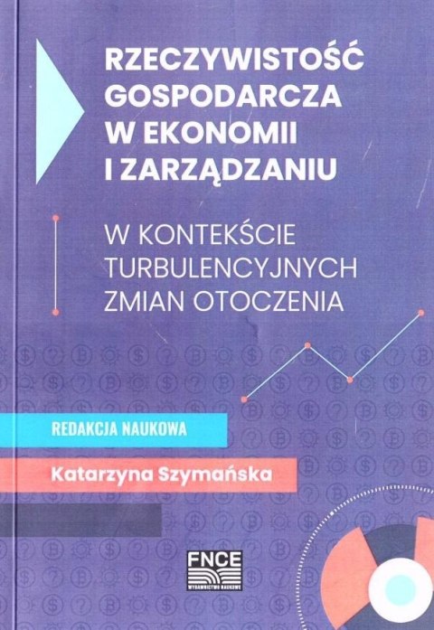 Rzeczywistość gospodarcza w ekonomii i zarządzaniu