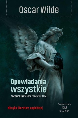 Opowiadania wszystkie. Wydanie ilustrowane