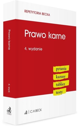 Prawo karne. Pytania. Kazusy. Tablice. Testy w.4