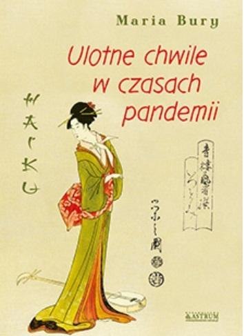 Haiku. Ulotne chwile w czasach pandemii