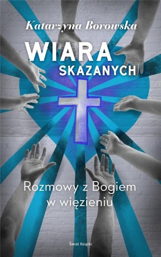 Wiara skazanych