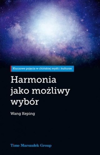 Harmonia jako możliwy wybór