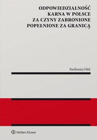 Odpowiedzialność karna w Polsce za czyny...