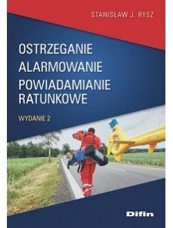 Ostrzeganie alarmowanie powiadamianie ratunkowe